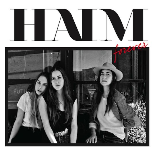 Haim - Forever photo HAIM-Forever_zps9cbfaa35.jpg