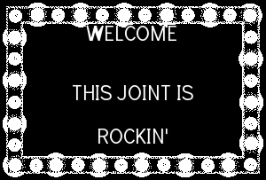300 ANIMATED WELCOME THIS JOINT IS ROCKIN'  SILVER MARQUEE TDMUSIC photo 300 ANIMATED WELCOME THIS JOINT IS ROCKIN SILVER MARQUEE TDMUSIC_zpsculwqfb3.gif