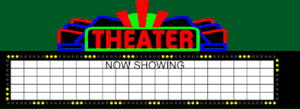 300 ANIMATED THEATER NOW SHOWING  MARQUEE TDMUSIC photo 300 YES YES ANIMATED THEATER MARQUEE NEW YES_zpsgk2ow8at.gif