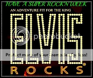 300 AN ADVENTURE FIT FOR THE KING HAVE A SUPER ROCK&#039;N WEEK ELVIS ROCKS photo 00c24fe5-89c2-4405-92db-0ae82afa1d17_zpszxcgdd1y.jpg